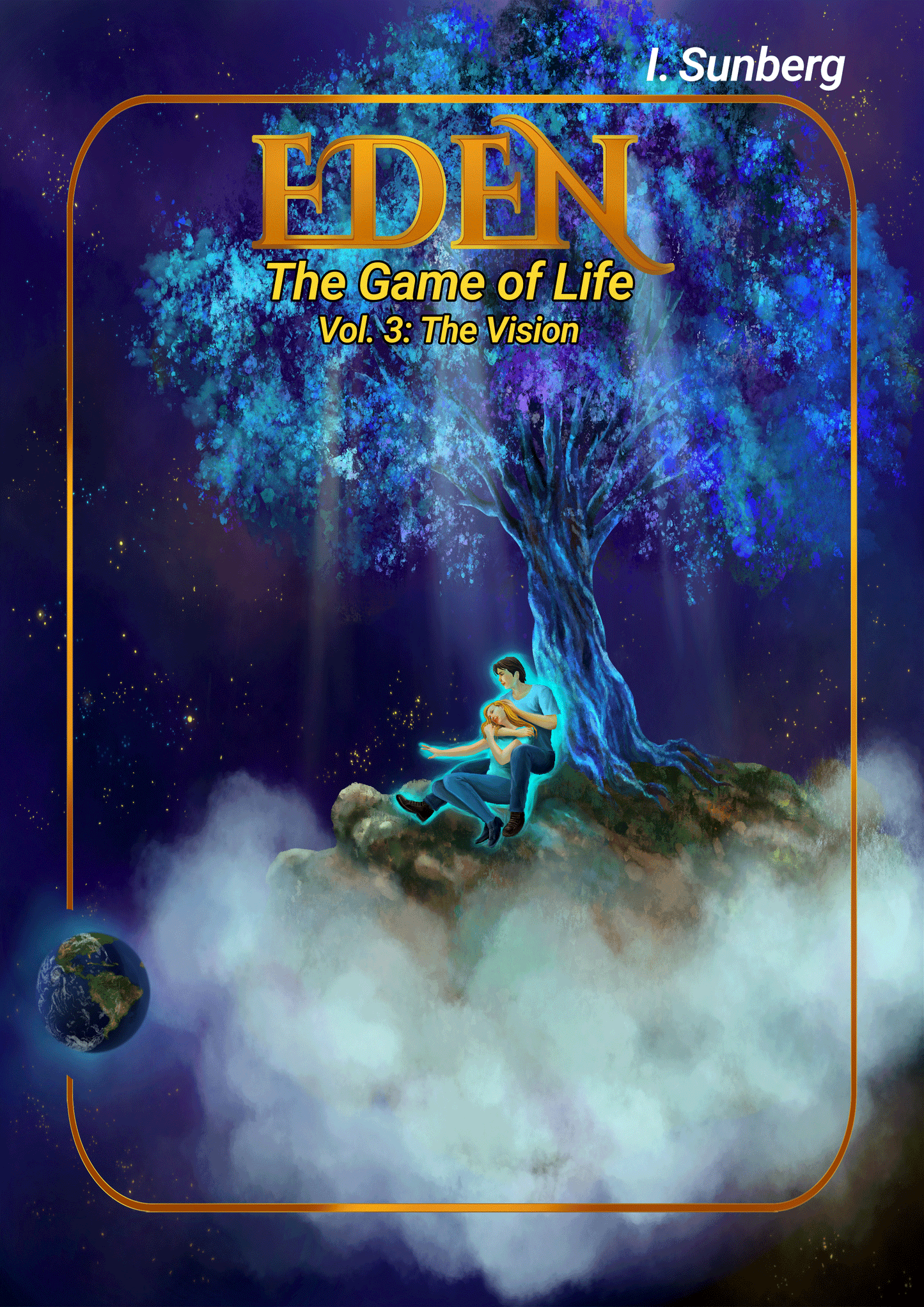 Eden, The Game of Life, Trilogy