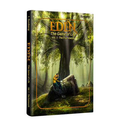 Eden, The Game of Life, The Framework, Vol. 1