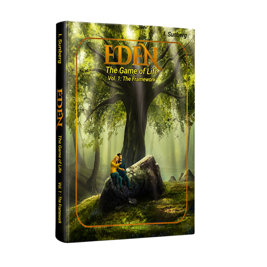 Eden, The Game of Life, The Framework, Vol. 1