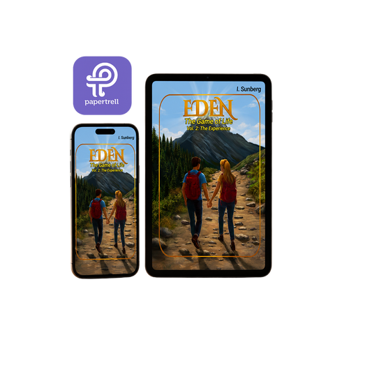 Eden, The Game of Life, The Experience, Vol. 2 – Digital Edition
