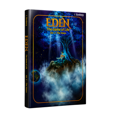 Eden, The Game of Life, The Vision, Vol. 3