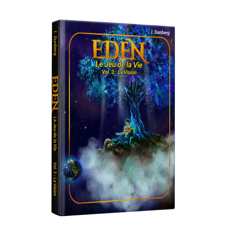 Eden, Le Jeu de la Vie, Trilogie