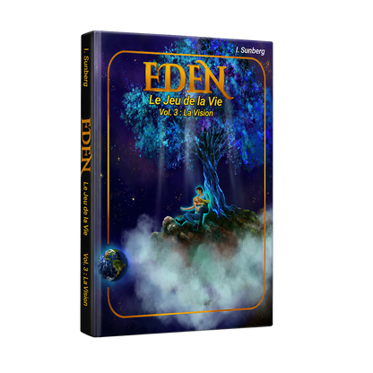 Eden, Le Jeu de la Vie, Trilogie