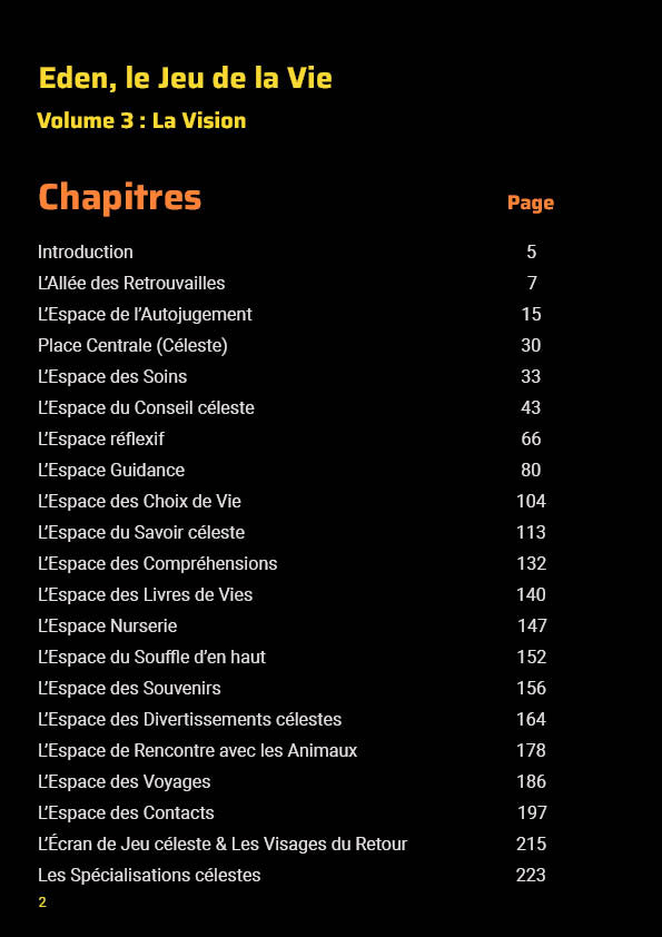 Eden, Le Jeu de la Vie, La Vision, Vol. 3