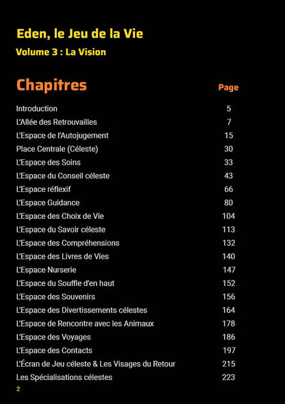 Eden, Le Jeu de la Vie, La Vision, Vol. 3